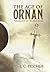 The Age of Ornan by J.C. Pilcher