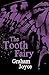 The Tooth Fairy by Graham Joyce