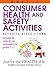 Consumer Health and Safety Activities (Just for the Health of It!, Unit 1)