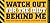 Watch Out for the Idiot Behind Me: The Ultimate Bumper Sticker Book