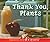 Rourke Educational Media Thank You, Plants! (Readers For Writers - Early)