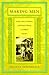 Making Men: Gender, Literary Authority, and Women's Writing in Caribbean Narrative