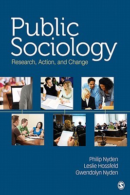 Public Sociology: Research, Action, and Change (Paperback)