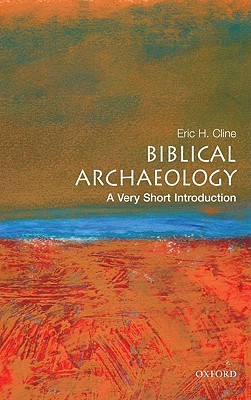Biblical Archaeology: A Very Short Introduction (Paperback)
