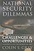National Security Dilemmas:...