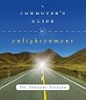 A Commuter's Guide to Enlightenment