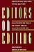 Editors on Editing: What Wr...