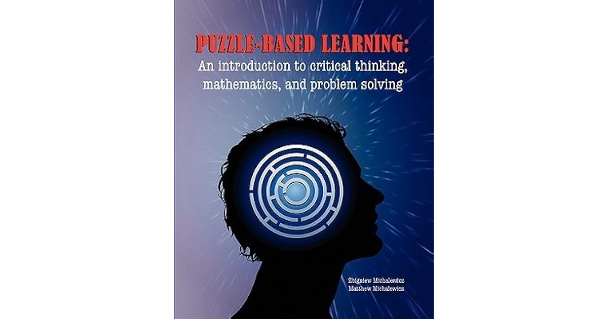 PuzzleBased Learning by Zbigniew Michalewicz