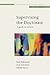 Supervising the Doctorate by Sara Delamont