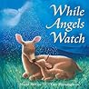 While Angels Watch
