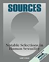 Sources: Notable Selections in Human Sexuality