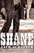 Shane by Jack Shaefer