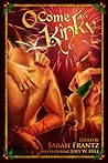 O Come All Ye Kinky by Sarah Frantz