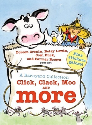Click, Clack, Moo and More: A Barnyard Collection (Hardcover)