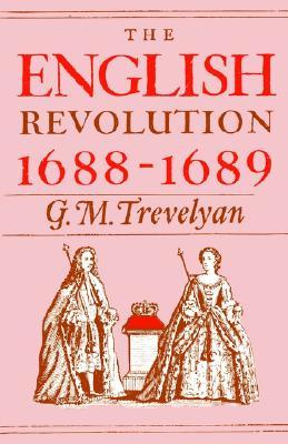 The English Revolution, 1688-1689 (Paperback)