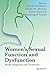 Women's Sexual Function and Dysfunction: Study, Diagnosis and Treatment
