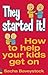 They Started It!: How to Help Your Kids Get Along Better