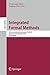 Integrated Formal Methods by Dominique Mery