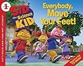 Everybody, Move Your Feet!