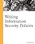 Writing Information Security Policies by Scott Barman