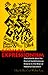 German Expressionism: Documents from the End of the Wilhelmine Empire to the Rise of National Socialism (Documents of Twentieth-Century Art)