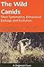 The Wild Canids: Their Systematics, Behavioral Ecology and Evolution