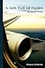 A Safe Pair of Hands: A Gripping Novel about an Internationl Airline Pilot and His Family