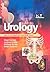 Urology: An Illustrated Col...