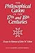 The Philosophical Canon in the Seventeenth and Eighteenth Cen... by Professor G A J Rogers