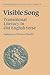 Visible Song: Transitional Literacy in Old English Verse (Cambridge Studies in Anglo-Saxon England, Series Number 4)
