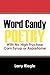 Word Candy: Poetry with No High Fructose Corn Syrup or Aspartame
