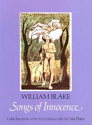 Songs of Innocence and Experience: Two Complete Books