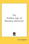 The Golden Age of Russian Literature