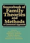 Sourcebook of Family Theories and Methods: A Contextual Approach