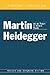 Martin Heidegger and the Pr...