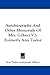 Autobiography And Other Memorials Of Mrs. Gilbert V2: Formerly Ann Taylor