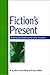 Fiction's Present: Situatin...