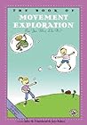 The Book of Movement Exploration by John M. Feierabend