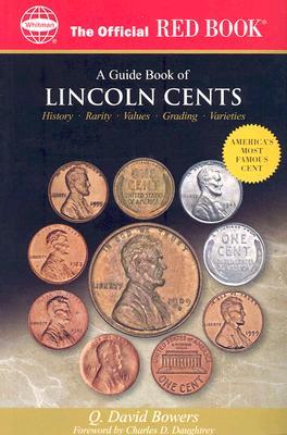 A Guide Book of Lincoln Cents (The Official Red Book)