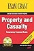 Property and Casualty Insurance License Exam Cram by Jeff Riley
