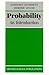 Probability: An Introduction