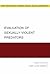 Evaluation of Sexually Violent Predators (Best Practices in Forensic Mental Health Assessments)