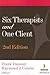 Six Therapists and One Client