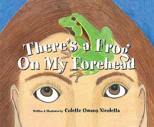 There's a Frog on My Forehead (Hardcover)