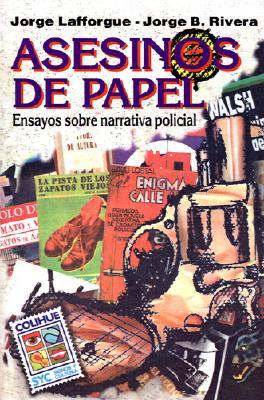 Asesinos de papel: Ensayos sobre narrativa policial (Paperback)