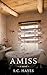 Amiss
