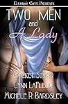 Two Men And a Lady by Cricket Starr