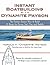 Instant Boatbuilding with Dynamite Payson by Harold H. Payson