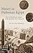 Money in Ptolemaic Egypt: From the Macedonian Conquest to the End of the Third Century BC