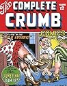 The Complete Crumb Comics, Vol. 12: We're Livin' in the "Lap o' Luxury!"